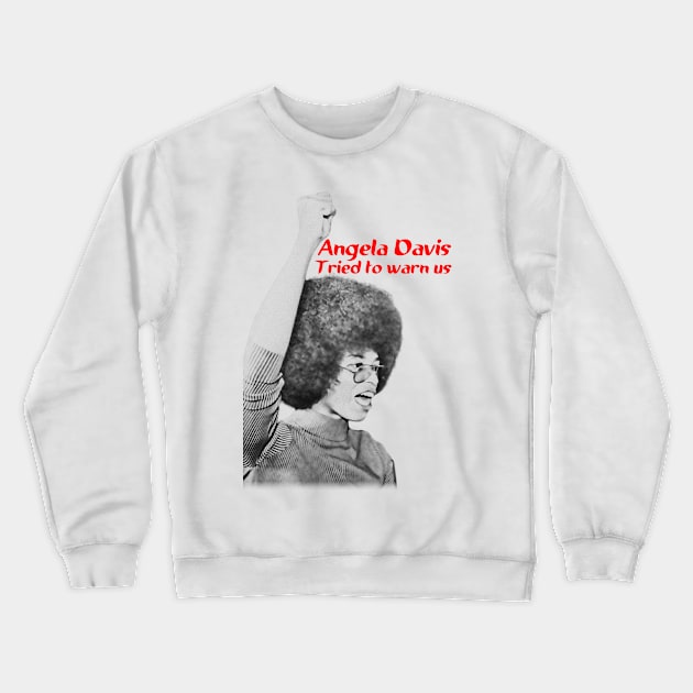 angela davis visual art Crewneck Sweatshirt by DOGGIES ART VISUAL